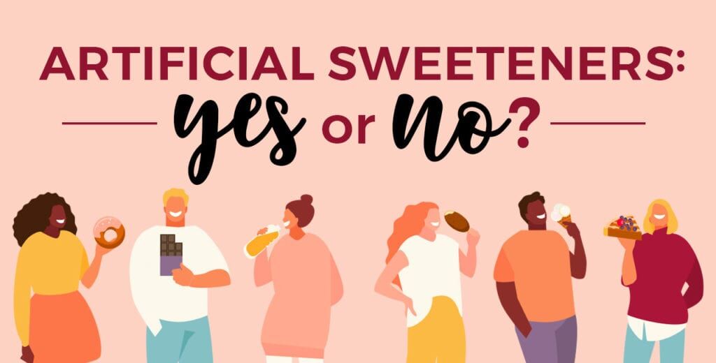 artificial-sweeteners-yes-or-no-graphic