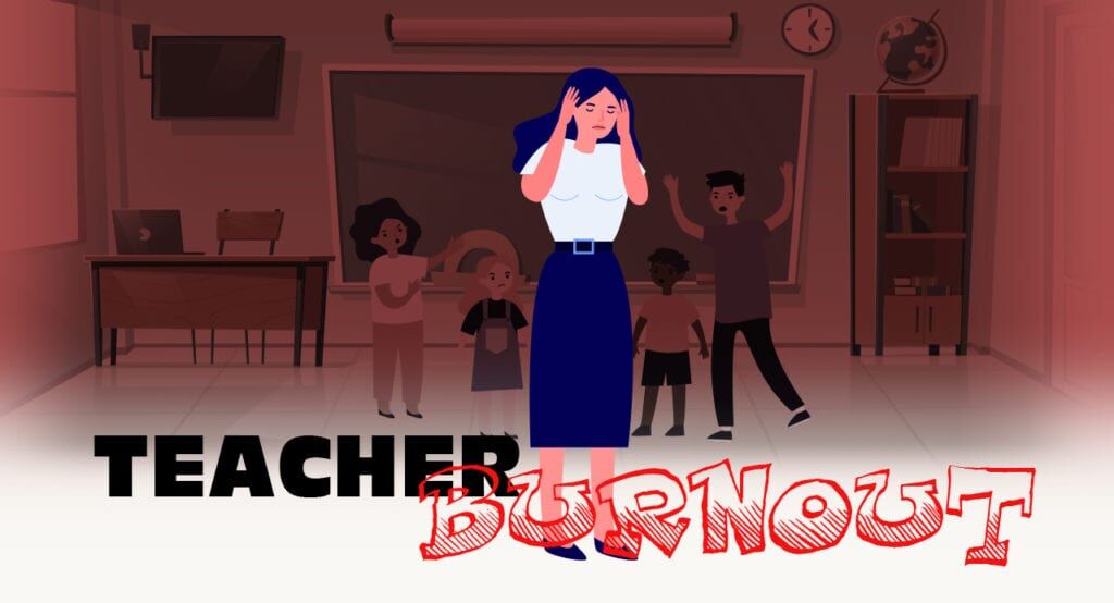 Teacher Burnout: Causes, Signs, and Help 1 Teacher Burnout title graphic showing an overwhelmed teacher in a classroom full of unruly kids.